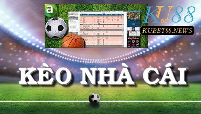 Tìm hiểu về tỷ lệ kèo tại nhà cái Kubet88